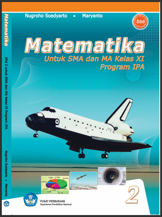 MATEMATIKA UNTUK SMA DAN MA KELAS XI PROGAM IPA